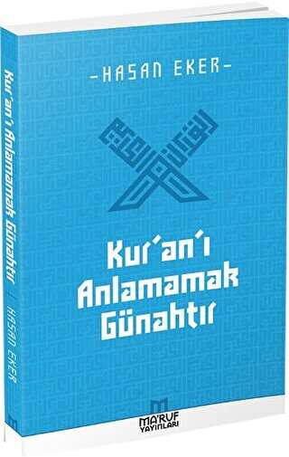 Kur`an` Anlamamak Gnahtr
