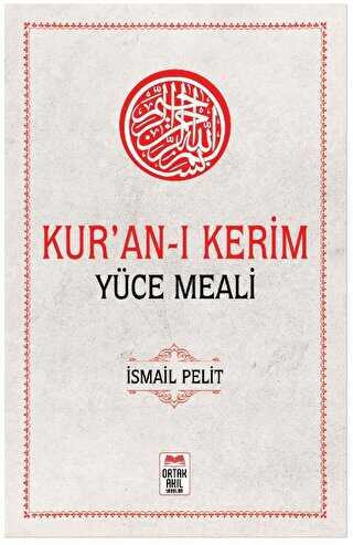 Kur`an-� Kerim Y�ce Meali