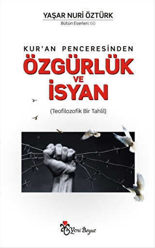 Kur`an Penceresinden zgrlk ve syan