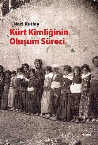 K�rt Kimli�inin Olu�um S�reci