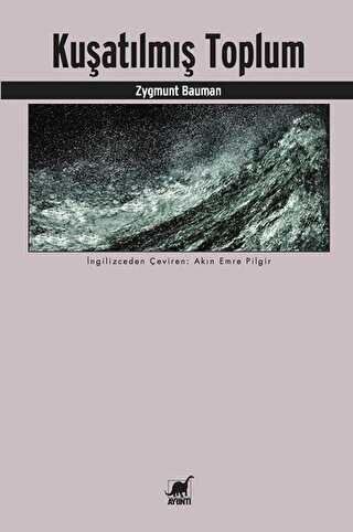 Ku�at�lm�� Toplum