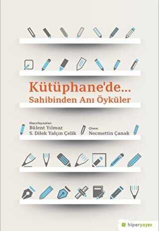 K�t�phane�de.