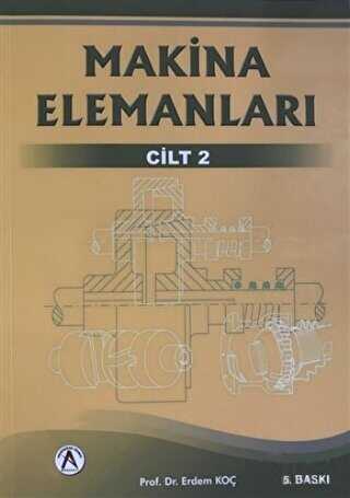 Makina Elemanlar� 2. Cilt