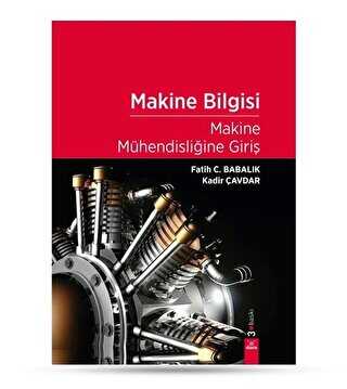 Makine Bilgisi - Makine M�hendisli�ine Giri�