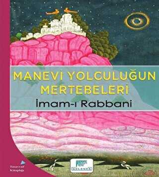 Manevi Yolculu�un Mertebeleri