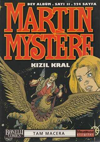Martin Mystere Dev Alb�m Say�: 11 K�z�l Kral