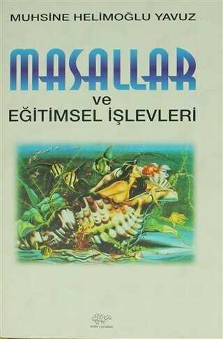 Masallar ve E�itimsel ��levleri