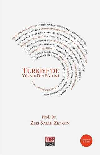 Medreseden Darlfnuna Trkiyede Yksek Din Eitimi