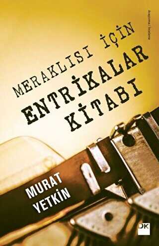 Merakl�s� ��in Entrikalar Kitab�
