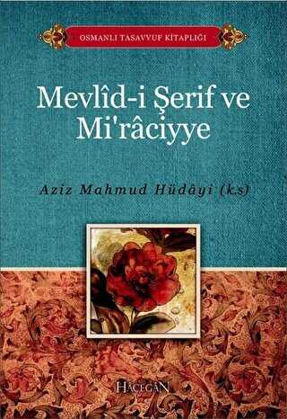 Mevlid-i �erif ve Mi�raciyye