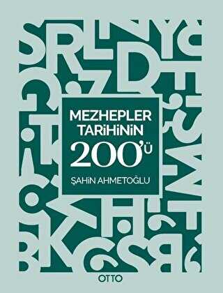 Mezhepler Tarihinin 200`�