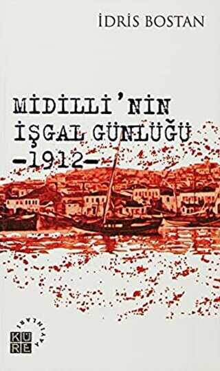 Midilli�nin ��gal G�nl��� 1912