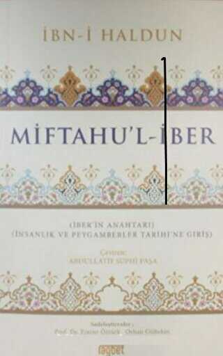 Miftahu�l-�ber - �nsanl�k ve Peygamberler Tarihine Giri�