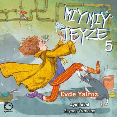 M�ym�y Teyze 5-Evde Yaln�z