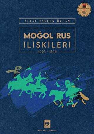 Mo�ol - Rus �li�kileri 1223-1341