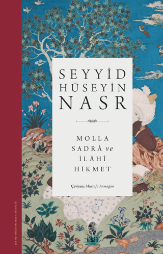 Molla Sadra ve �lahi Hikmet