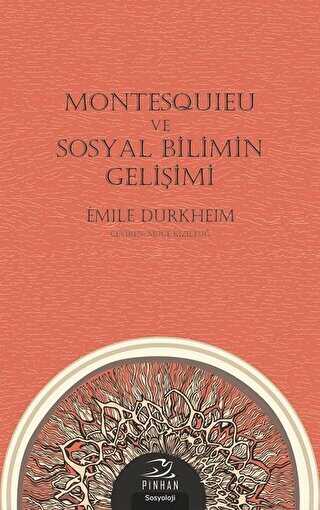 Montesquieu ve Sosyal Bilimin Geli�imi