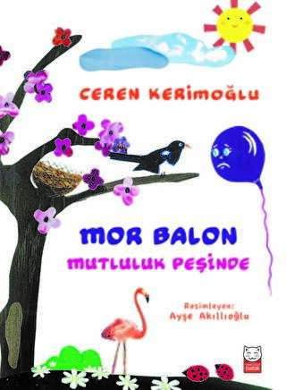 Mor Balon Mutluluk Pe�inde