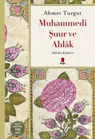 Muhammedi �uur ve Ahlak