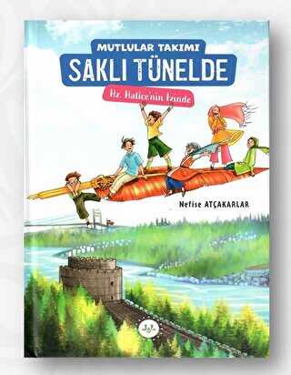 Mutlular Tak�m� Sakl� T�nelde - Hz. Hatice�nin �zinde