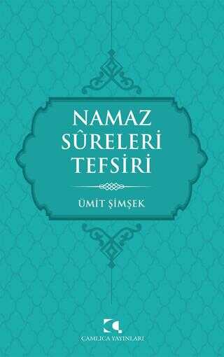 Namaz Sureleri Tefsiri