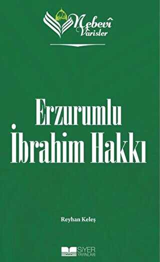 Nebevi Varisler 82 Erzurumlu �brahim Hakk�