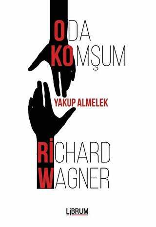 Oda Kom�um Richard Wagner