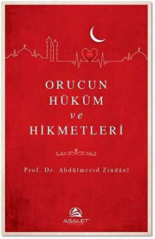 Orucun H�k�m ve Hikmetleri