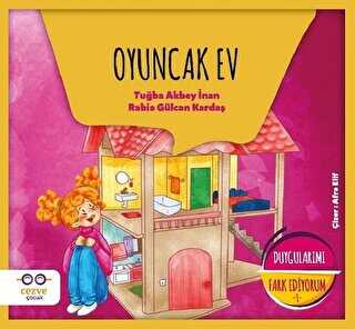 Oyuncak Ev - Duygular�m� Fark Ediyorum 1