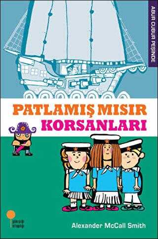 Patlamış Mısır Korsanları