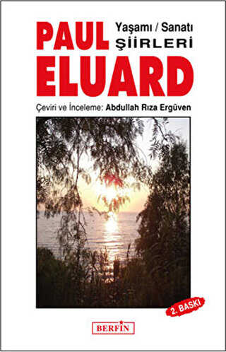 Paul Eluard Ya�am� Sanat� �iirleri