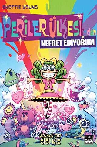 Periler �lkesi�nden Nefret Ediyorum Cilt 3