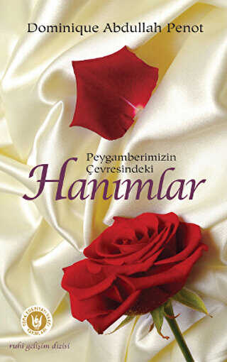 Peygamberimizin �evresindeki Han�mlar