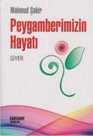Peygamberimizin Hayat�
