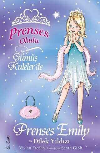 Prenses Okulu 12 - Prenses Emily ve Dilek Y�ld�z�