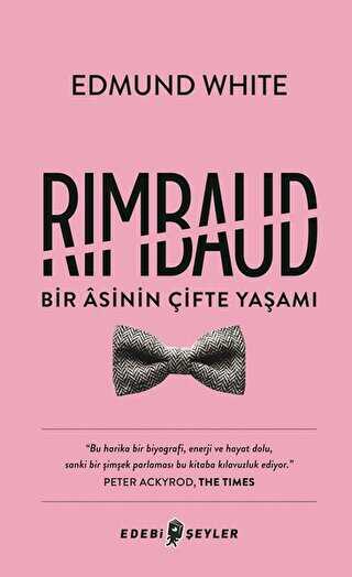 Rimbaud: Bir Asinin ifte Yaam
