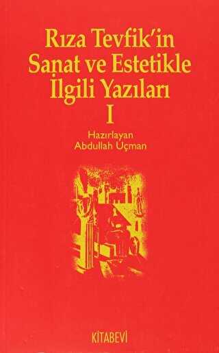 Rza Tevfikin Sanat ve Estetikle lgili Yazlar 1