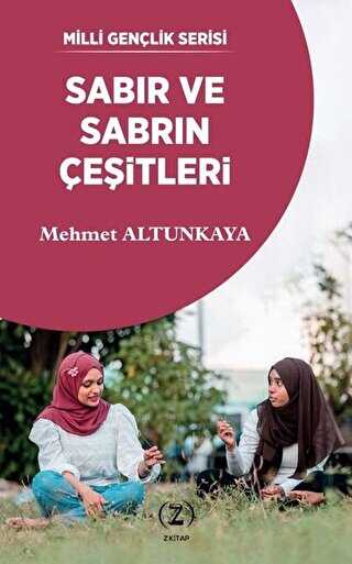 Sab�r ve Sabr�n �e�itleri