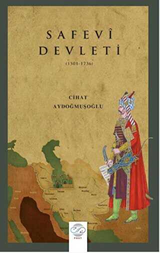 Safevi Devleti 1501-1736