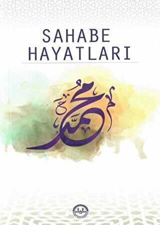 Sahabe Hayatlar�