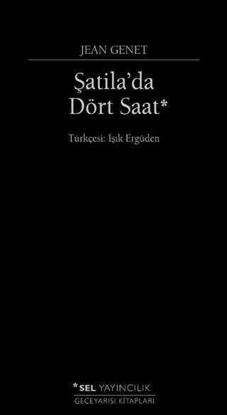 �atila`da D�rt Saat