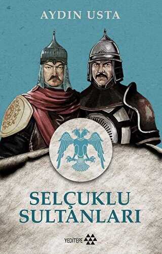 Sel�uklu Sultanlar�