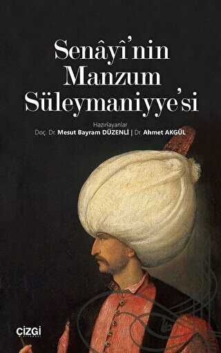 Senayi`nin Manzum S�leymaniyye`si