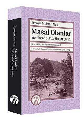 Sermet Muhtar �stanbul Kitapl��� 3 - Masal Olanlar