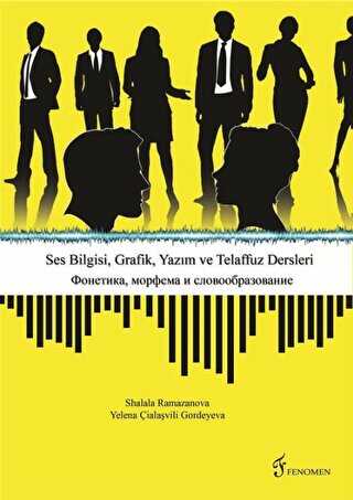 Ses Bilgisi, Grafik, Yaz�m ve Telaffuz Dersleri