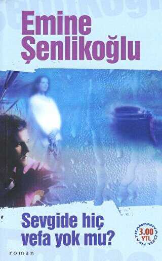 Sevgide Hi� Vefa Yok Mu?