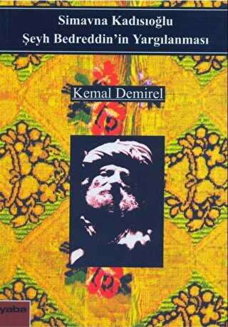 �eyh Bedrettin�in Yarg�lanmas�