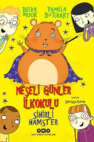 Sihirli Hamster - Ne�eli G�nler �lkokulu