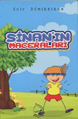 Sinan`�n Maceralar�