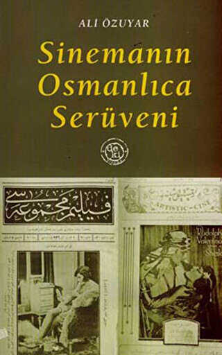 Sineman�n Osmanl�ca Ser�veni